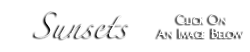 Sunsets